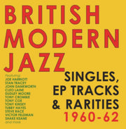 British Modern Jazz - Singles. Eps & Rar
