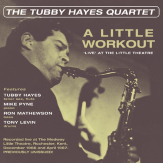 A Little Workout - Live At The Little Th