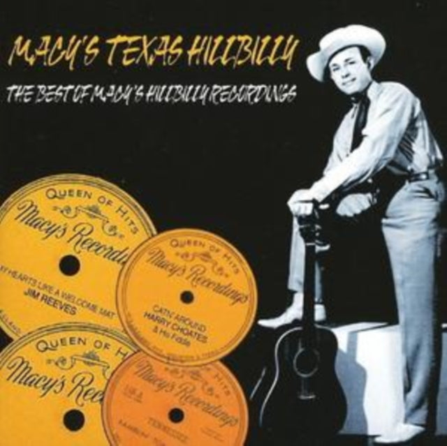 Macys Texas Hillbilly - Best Of Macys Hi
