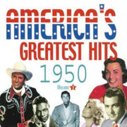 Americas Greatest Hits Volume 1 1950