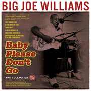Baby Please Dont Go The Collection 1935-