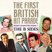 First British Hit Parade The B Sides