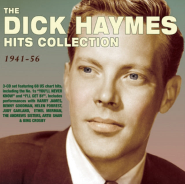 The Dick Haymes Hit Collection 1941-56