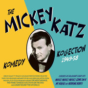 The Mickey Katz Komedy Kollection 1949-58