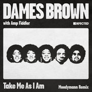 Take Me As I Am Incl. Moodymann Remix