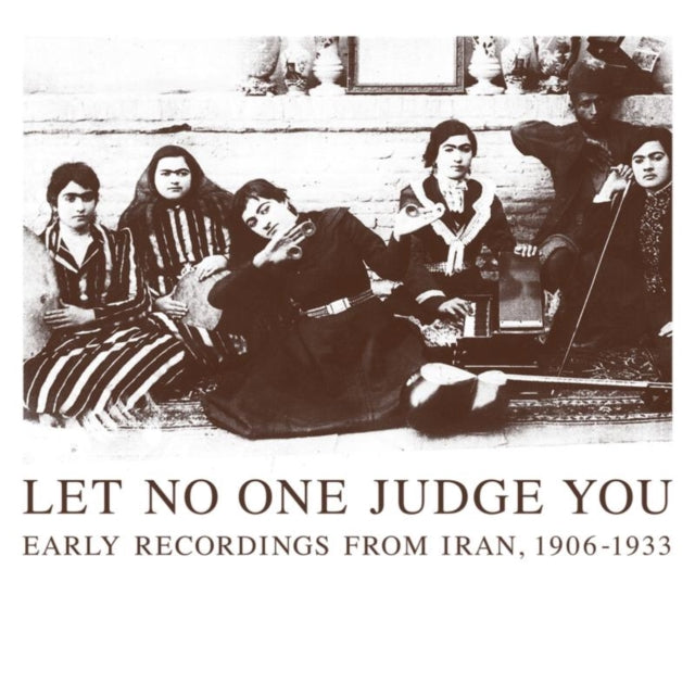Let No One Judge You Early Recordings Fr