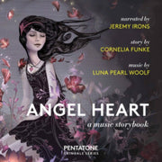 Angel Heart - A Music Storybook