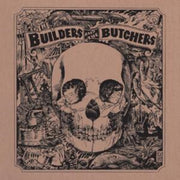 The Builders And The Butchers Silver Vin