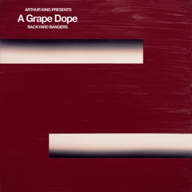 Arthur King Presents A Grape Dope Backya