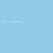 Meaningless Baby Blue Vinyl Indies
