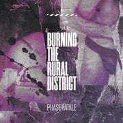 Burning The Rural District