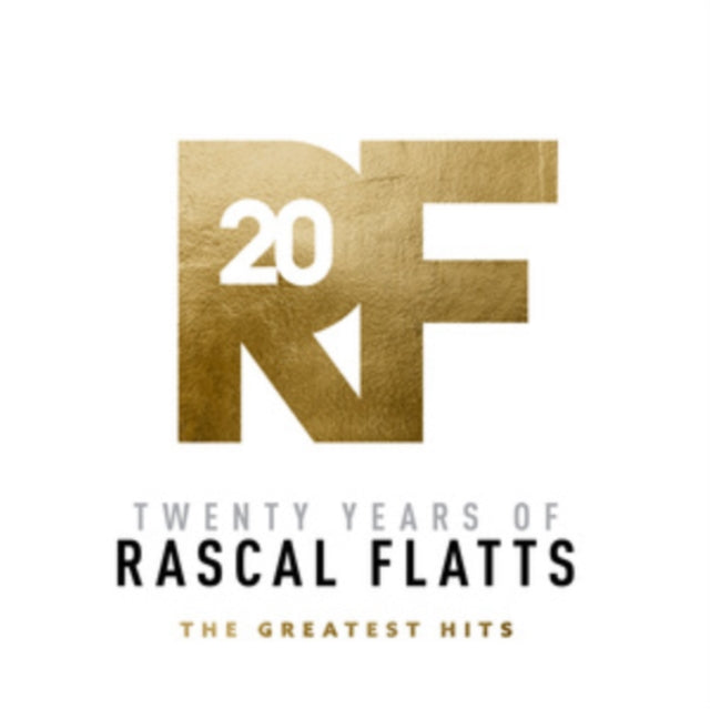 Twenty Years Of Rascal Flatts The Greate