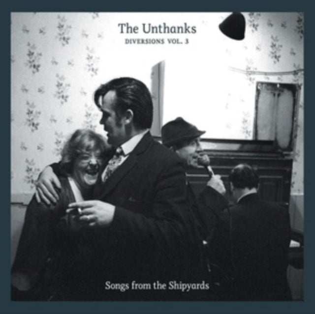 Diversions Vol. 3 Songs From The Shipyar