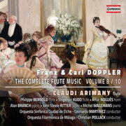 Franz & Carl Doppler The Complete Flute