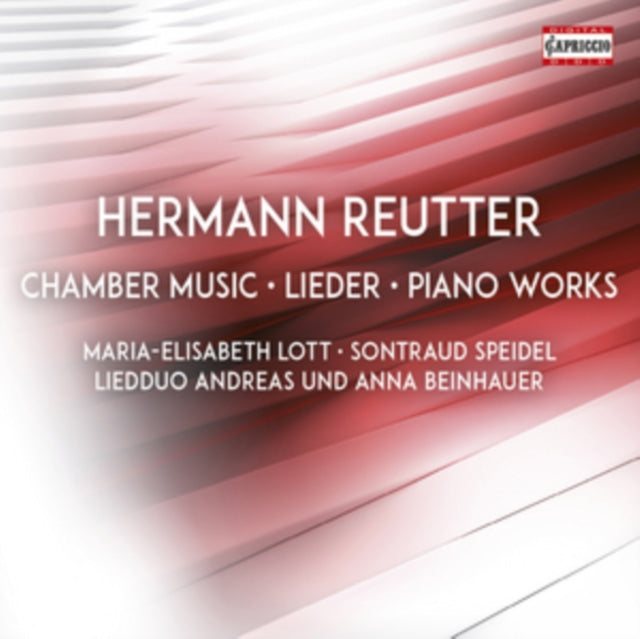 Reutter / Chamber Music / Lieder