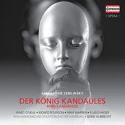 Alexander Zemlinsky Der Konig Kandaules