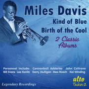 Miles Davis Kind Of Blue / Birth Of The