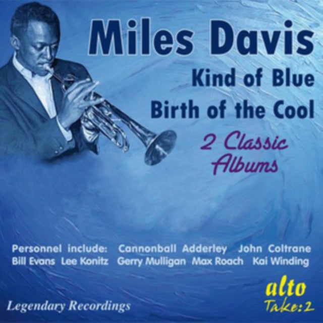 Miles Davis Kind Of Blue / Birth Of The