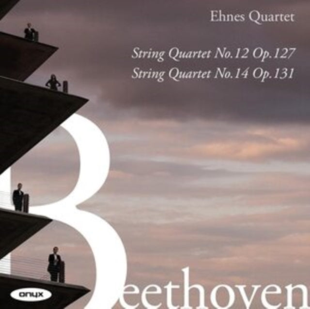 Beethoven String Quartets Opp. 127 & 131