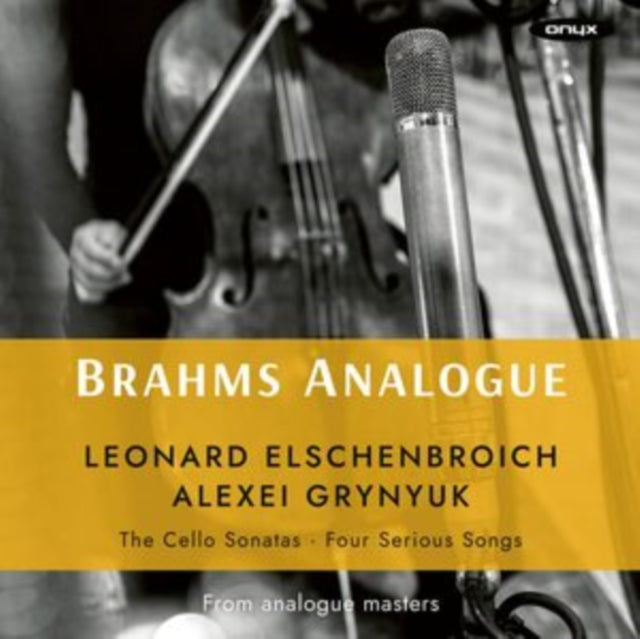 Brahms Cello Sonatas Nos. 1 & 2 / Four S