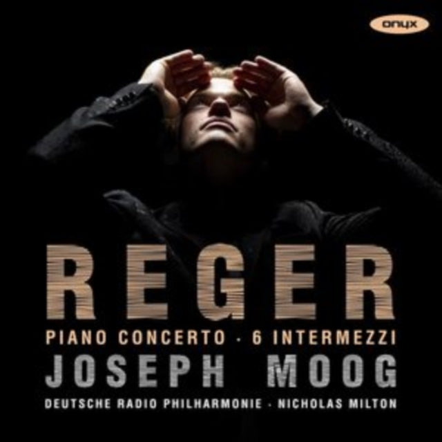 Reger Piano Concerto & Six Intermezzi