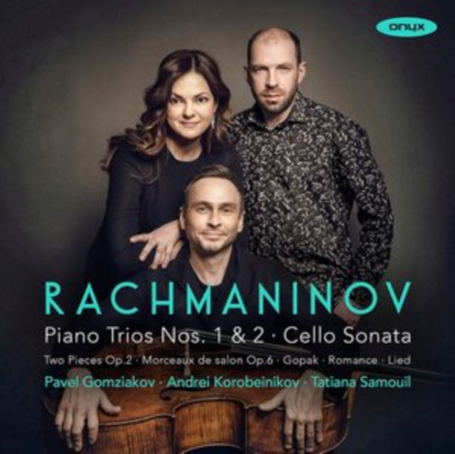 Rachmaninov Piano Trios Nos. 1 & 2 / Cel