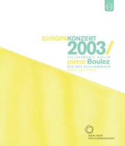 Berliner Philharmoniker - Europakonzert