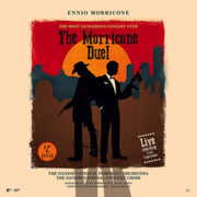 The Morricone Duel - The Most Dangerous