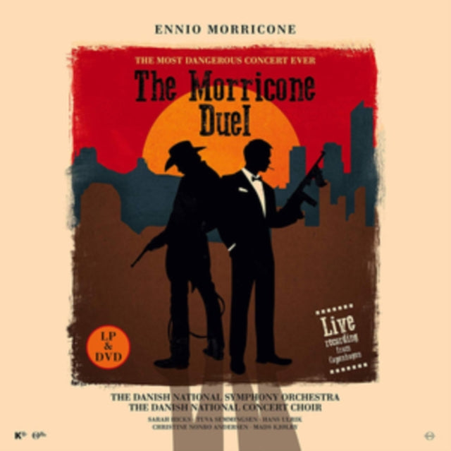 The Morricone Duel - The Most Dangerous