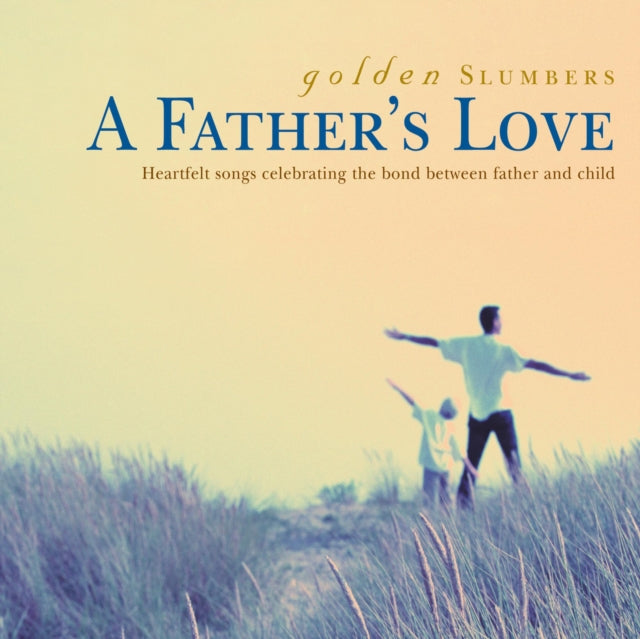 A Fathers Love