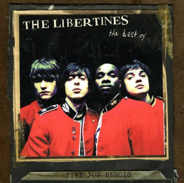 Time For Heroes - The Best Of The Libert