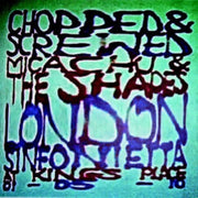 Chopped & Screwed