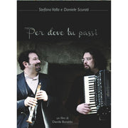 Per Dove Tu Passi