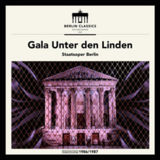 Gala Unter Den Linden - Staatoper Berlin