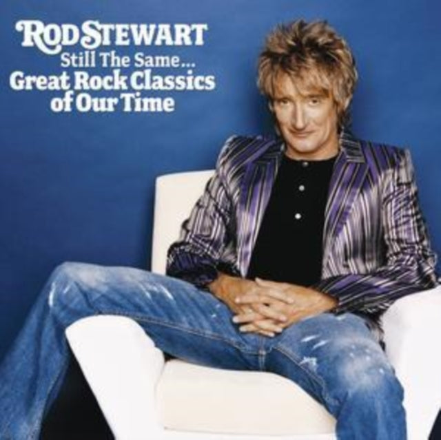 Still The Same - Great Rock Classics Of
