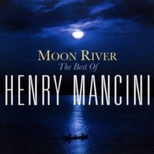 Moon River - The Best Of