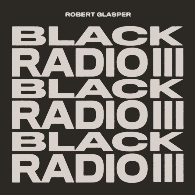 Black Radio Iii