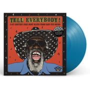 Tell Everybody 21st Century Juke Joint B
