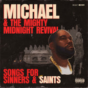Michael & The Mighty Midnight Revival -