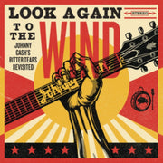 Look Again To The Wind Johnny Cashs Bitt