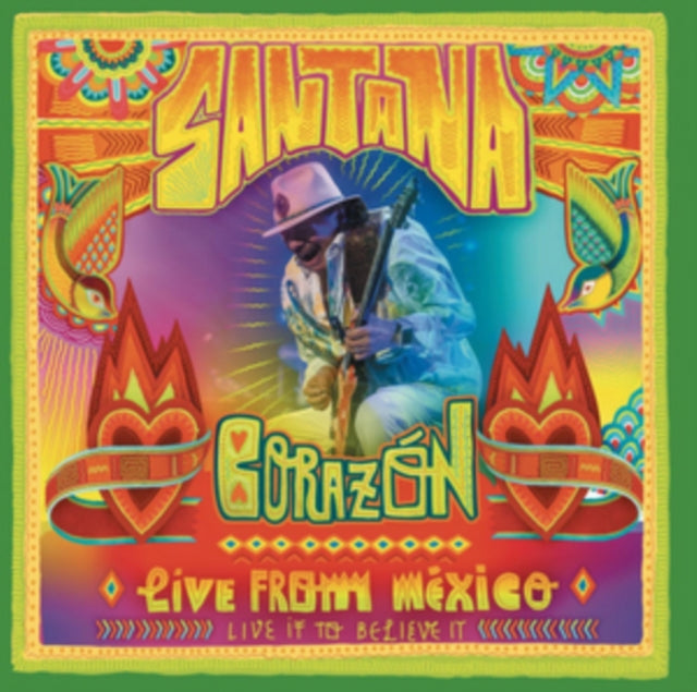 Corazon - Live From Mexico Live It To Be