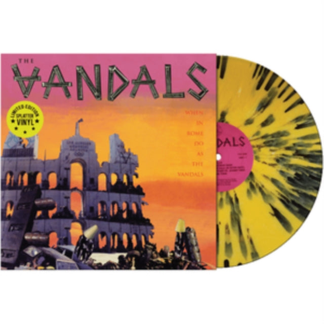 When In Rome Do As The Vandals Splattere