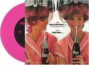 Cock In My Pocket Pink Vinyl