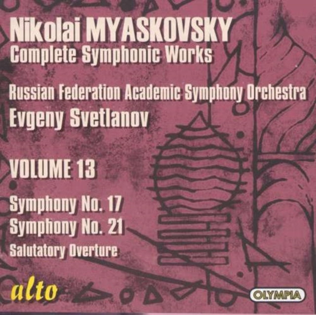 Myaskovsky Syms 17 & 21 Etc