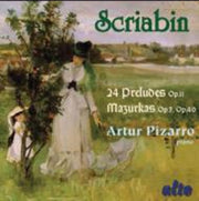 Scriabin Mazurkas & Preludes