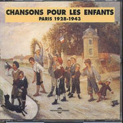 Chansons Pour Les Enfants Paris 19281943