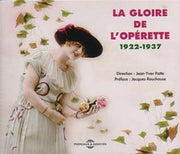 La Gloire De Loperette 1922-1937