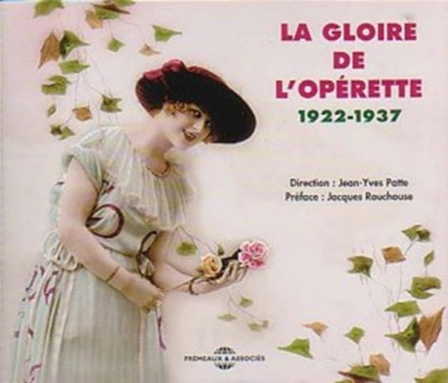 La Gloire De Loperette 1922-1937
