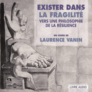 Exister Dans La Fragilit Vers Une Philos