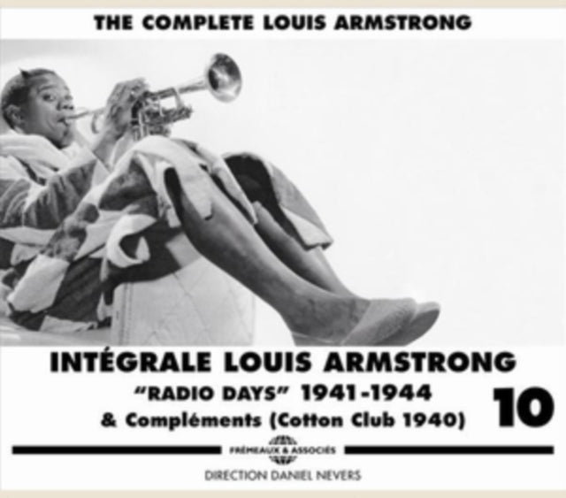 Integrale Louis Armstrong Vol. 10 Radio